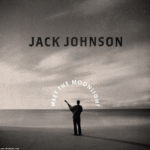 Jack Johnson - Meet the Moonlight (180g Vinyl LP)